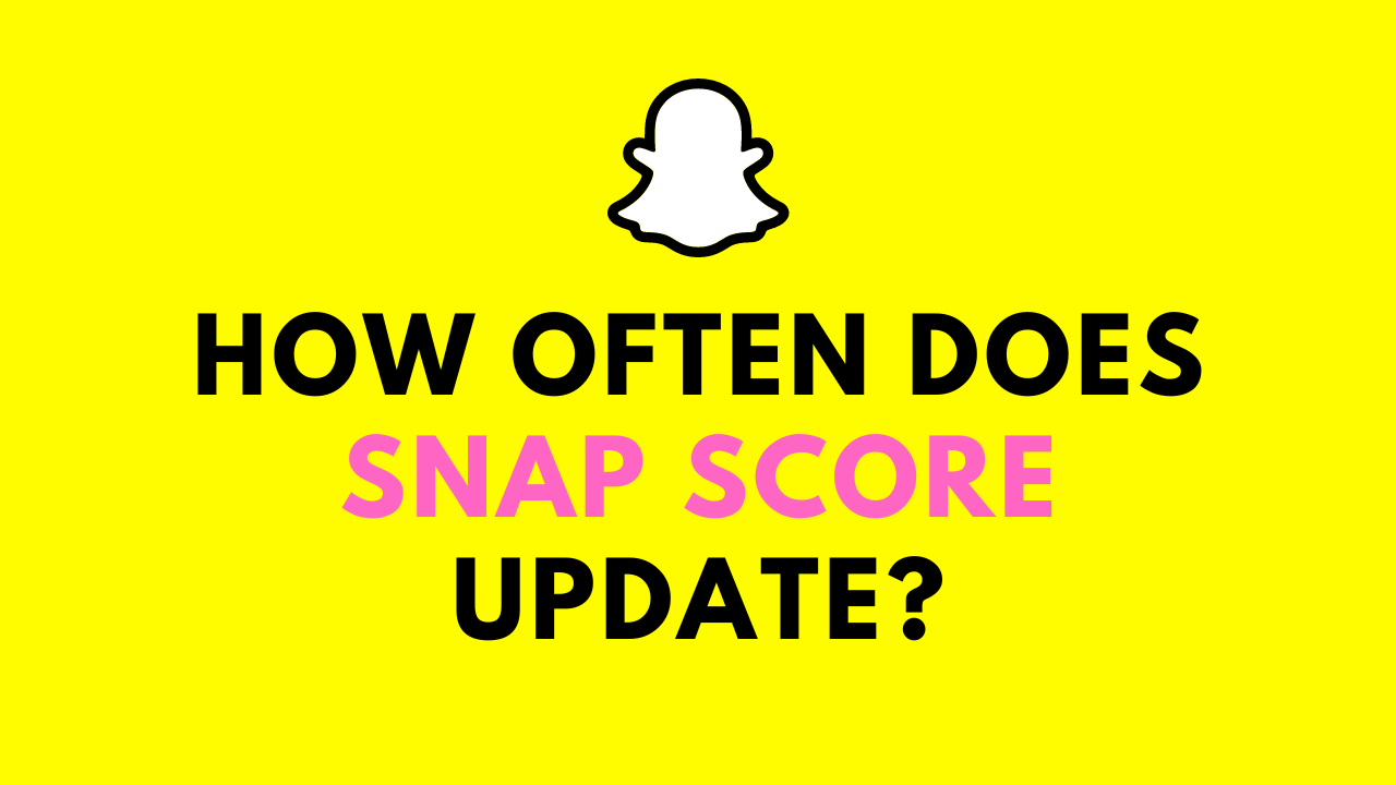 How Quickly Does Snap Score Update?