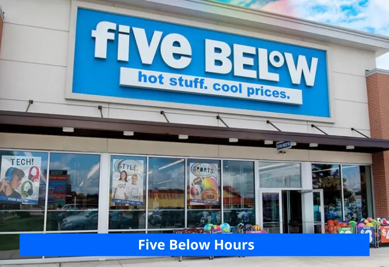 How to Find Five Below Hours