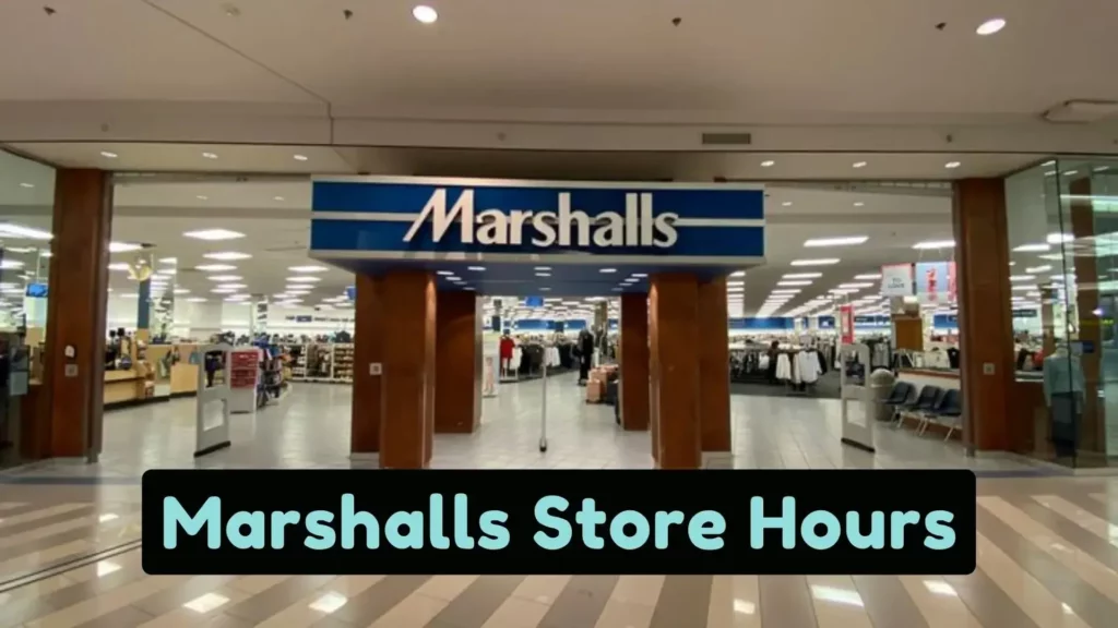Marshalls store Hours