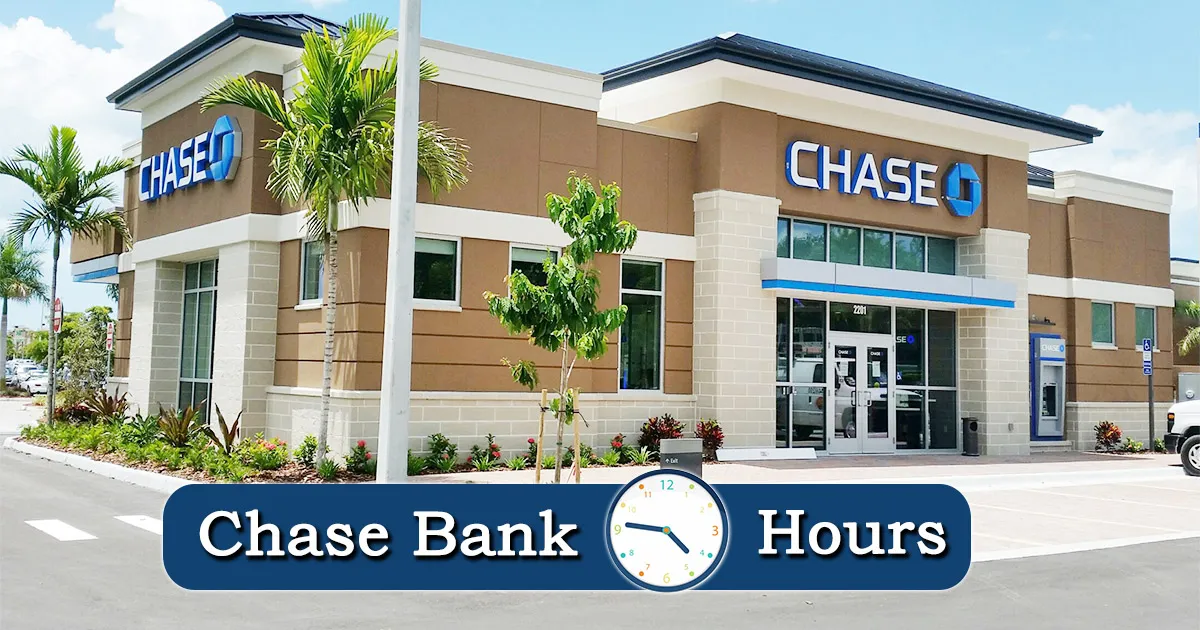 Chase Bank Hour