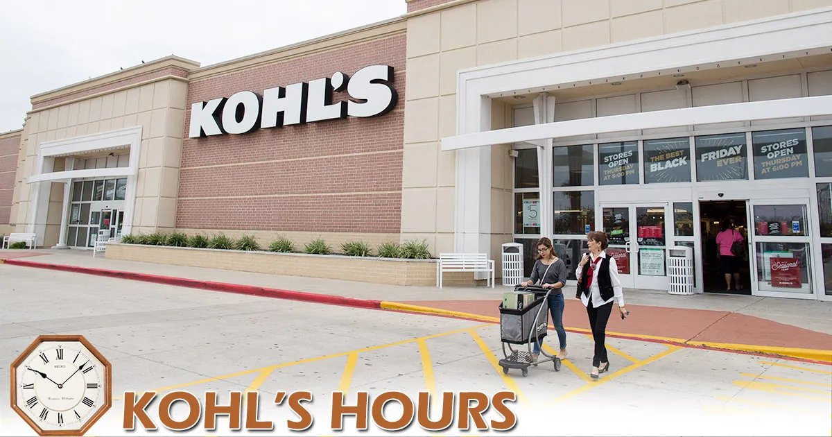 Kohl’S Hours