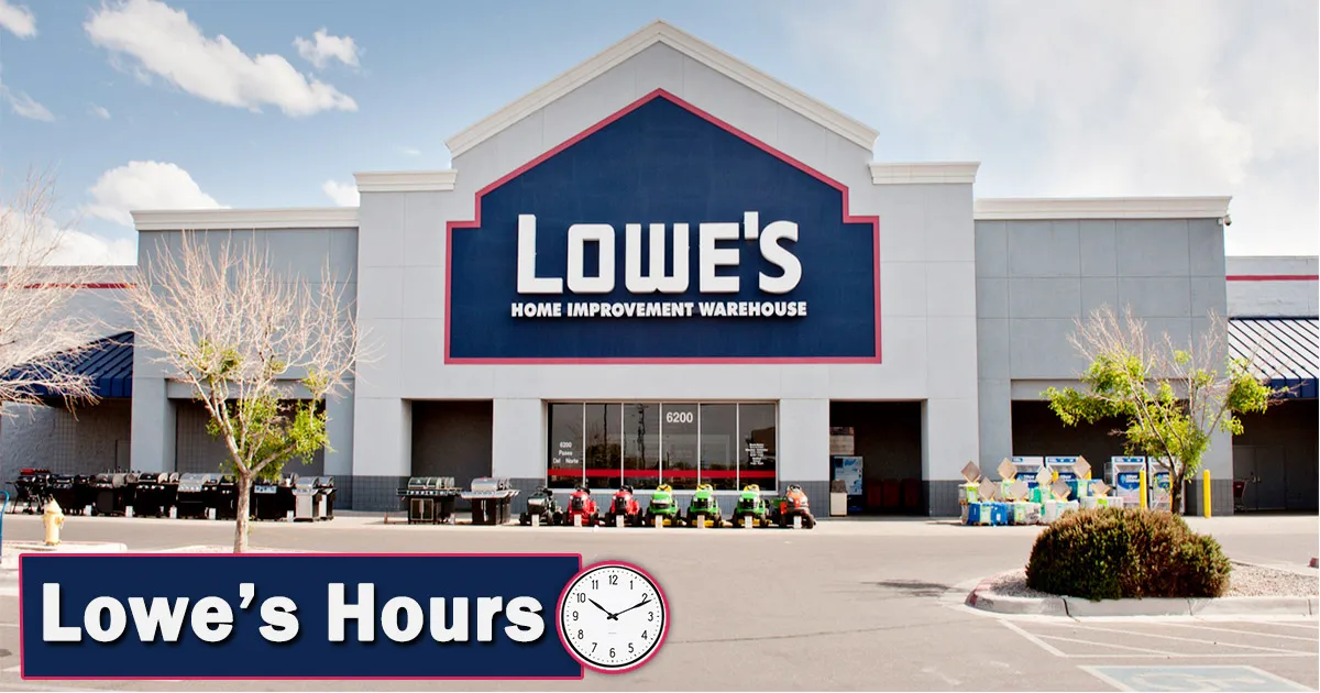 Lowes Store Hours