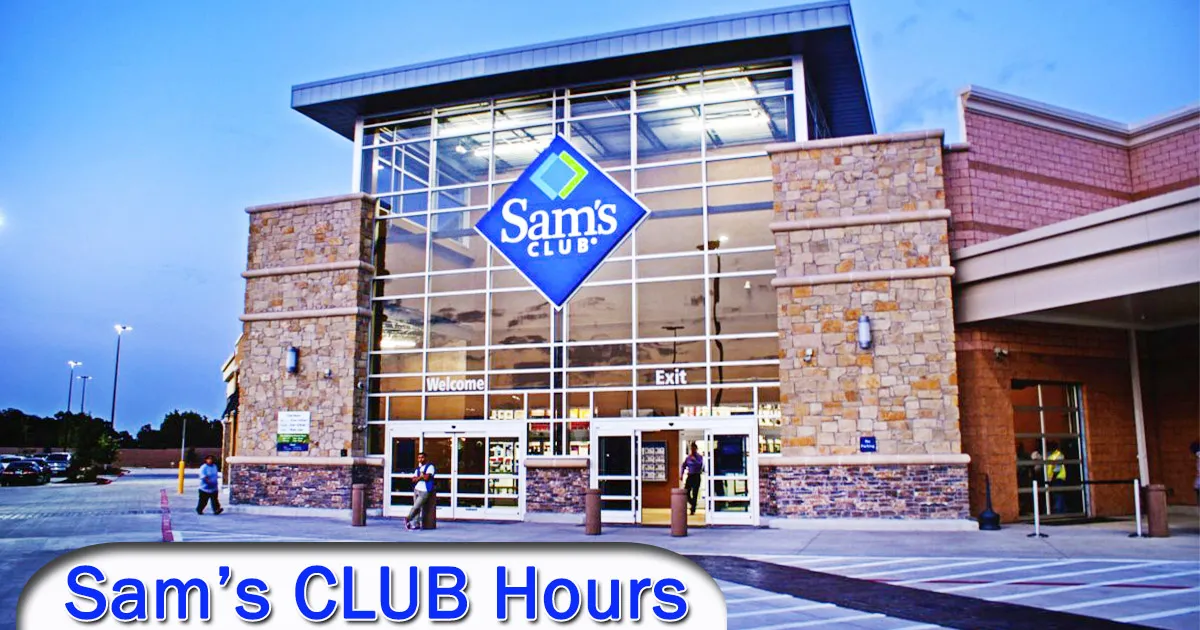 Sam's Club Hours